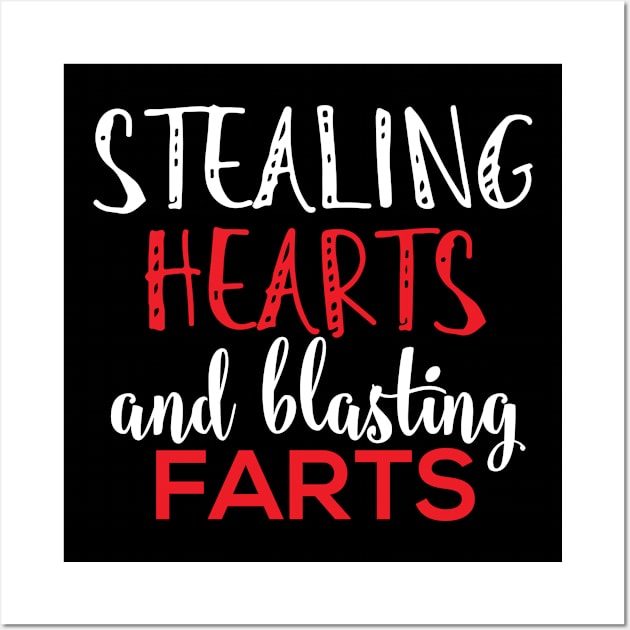 Stealing Hearts & Blasting Farts Wall Art by pako-valor
